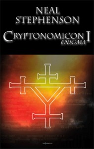 Neal Stephenson: Cryptonomicon 1: Enigma