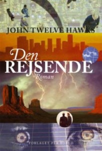 John Twelve Hawks: Den rejsende