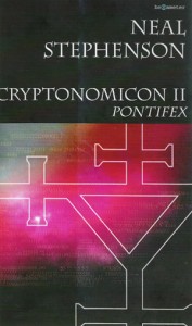 Neal Stephenson: Cryptonomicon 2: Pontifex