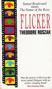 Theodore Roszak: Flicker