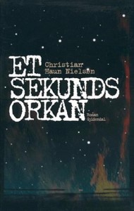Christian Haun: Et sekunds orkan