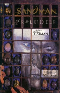 Neil Gaiman: Sandman – Præludier