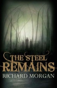 Richard Morgan: The Steel Remains