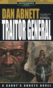 Dan Abnett: Traitor General