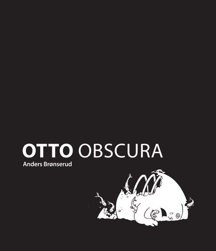 Anders Brønserud: Otto Obscura