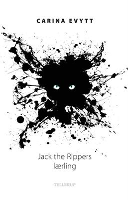Carina Evytt: Jack the Rippers lærling
