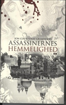 Jon Courtenay Grimwood: Assassinernes hemmelighed