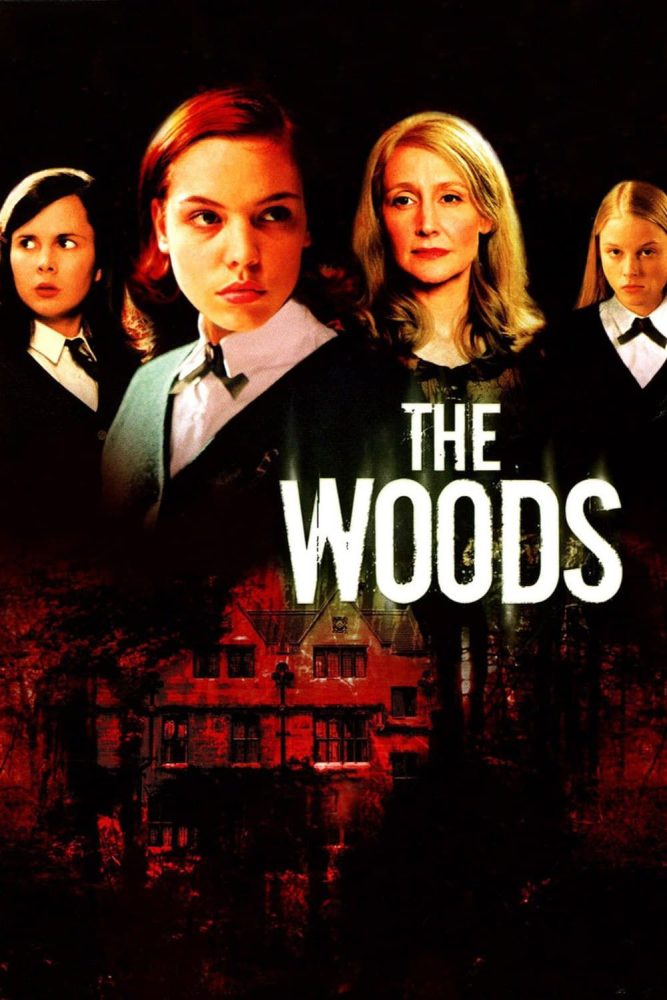 The Woods (2006)