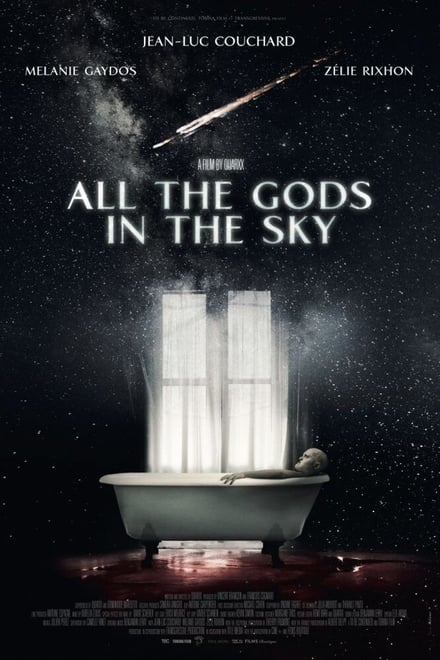All the gods in the sky (2018)